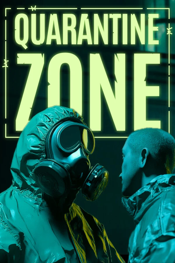 Quarantine Zone: The Last Check on Lowlight