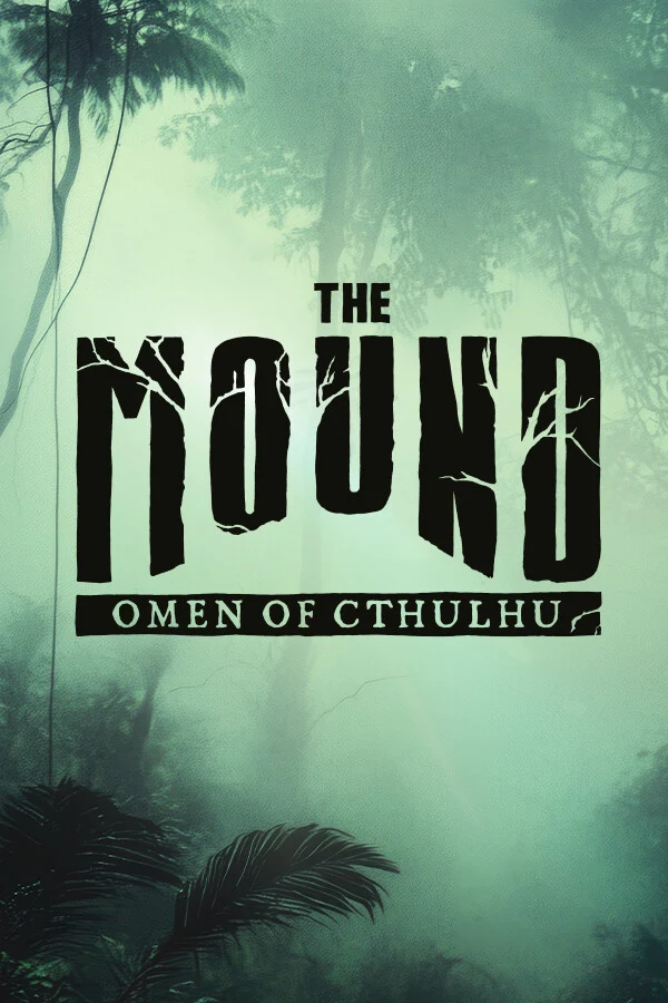The Mound: Omen of Cthulhu on Lowlight