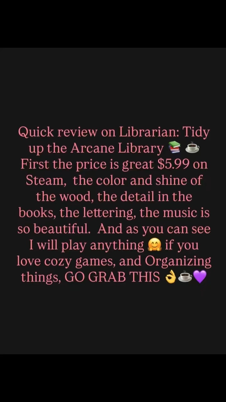#library #arcanelibrary #cozygames #organize | Lowlight