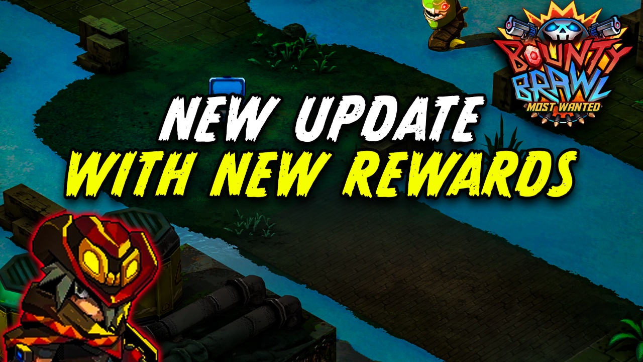 Bounty Brawl: Most Wanted — Big Roguelite Update & Hon… | Lowlight