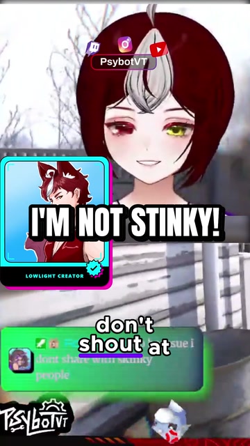 WDYM I'm Stinky? | Lowlight