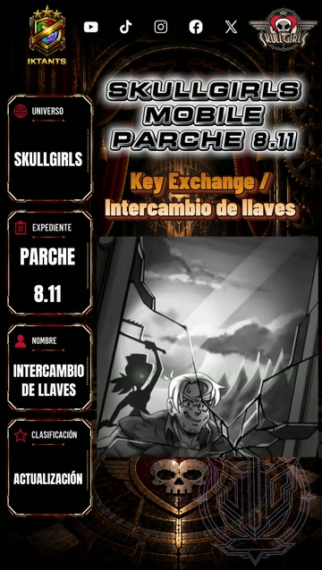 🔑 Skullgirls Mobile 8.11 añade Key Exchange / Interca… | Lowlight