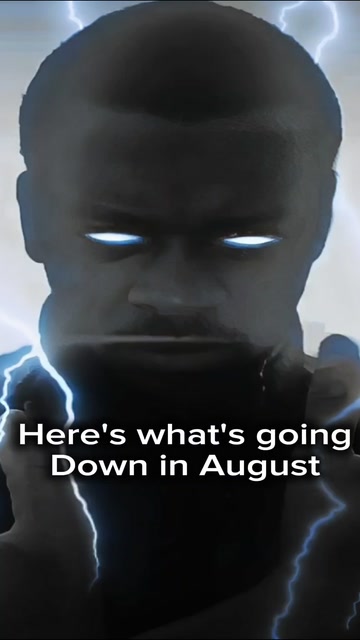 Here's what's about to go down in August | Lowlight