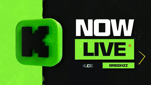 NOW LIVE KICK.COM/BRIGGHZZ | Lowlight