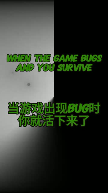 Game bugs and I survived?! | Lowlight