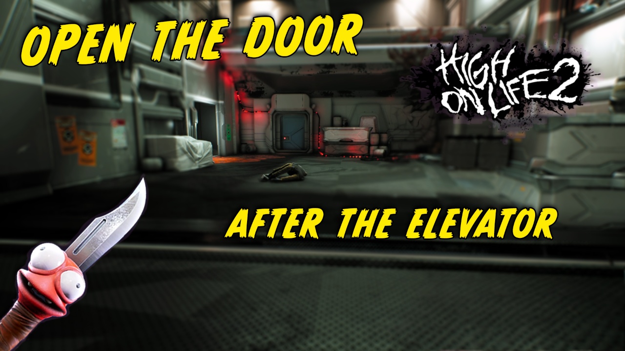High on Life 2 How to Open the Door After the Elevator (Find Hall H) | Lowlight
