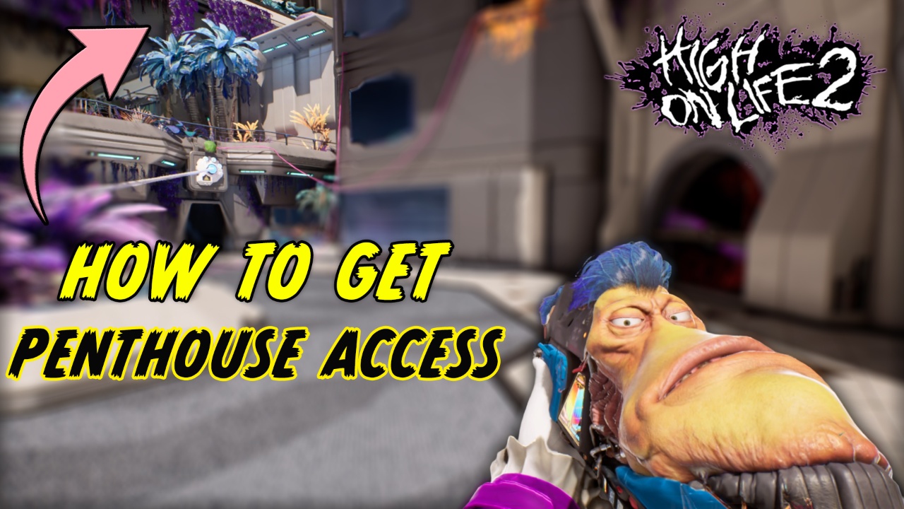 High On Life 2 | Find a Different Way Up to the Penthouse Guide | Lowlight