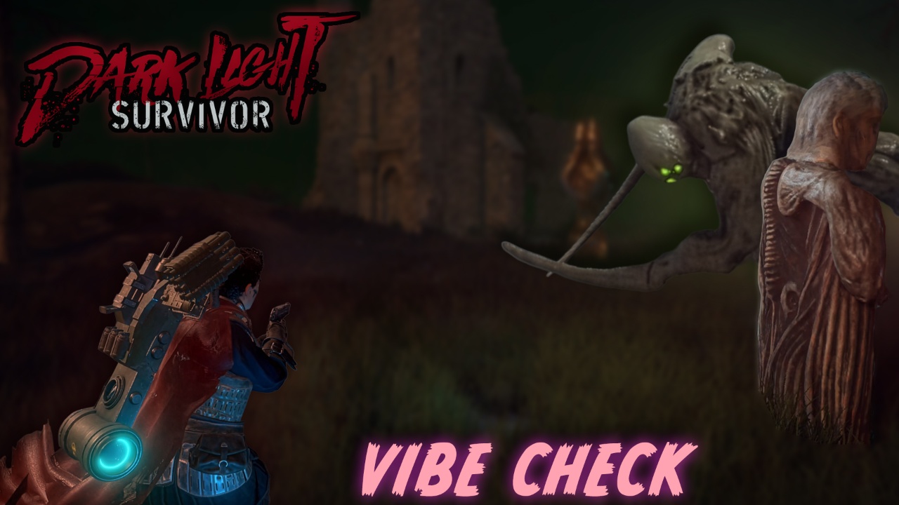Dark Light: Survivor Vibe Check | Why This Steampunk R… | Lowlight