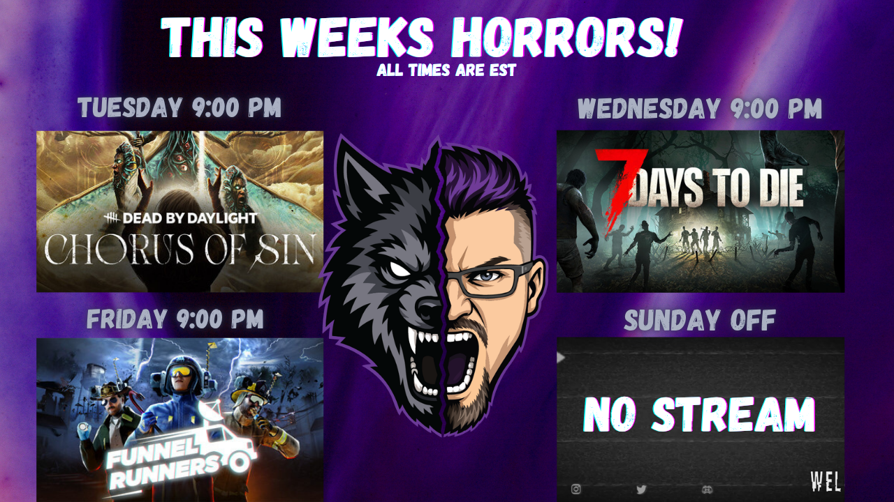 Schedule 9/20-9/26! Tuesday: Dead By Daylight Wednesday: More building and expl… | Lowlight