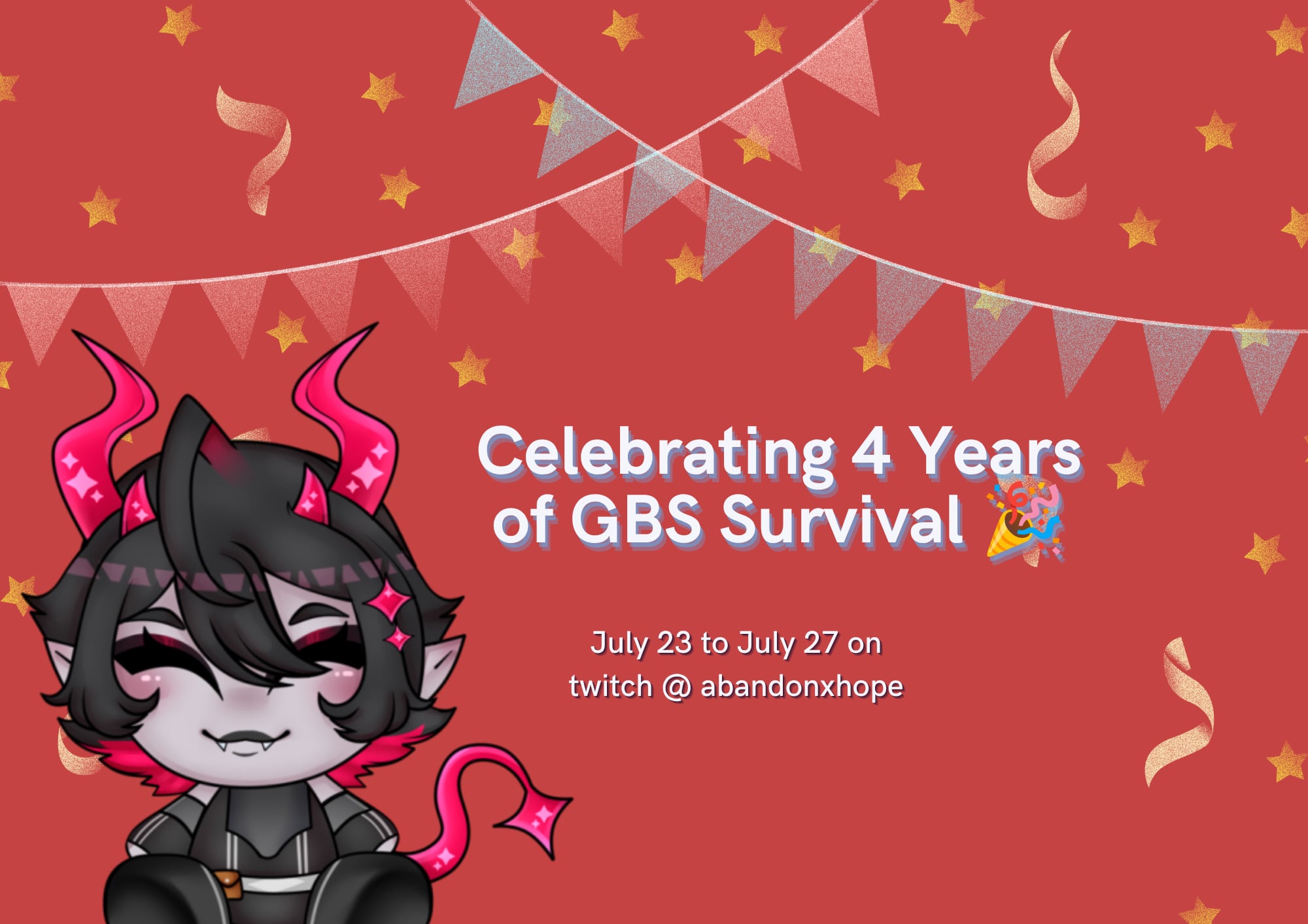 Celebrating 4 Years of GBS Survival 🎉 July 23 to July 27 on twitch @ abandonxh… | Lowlight