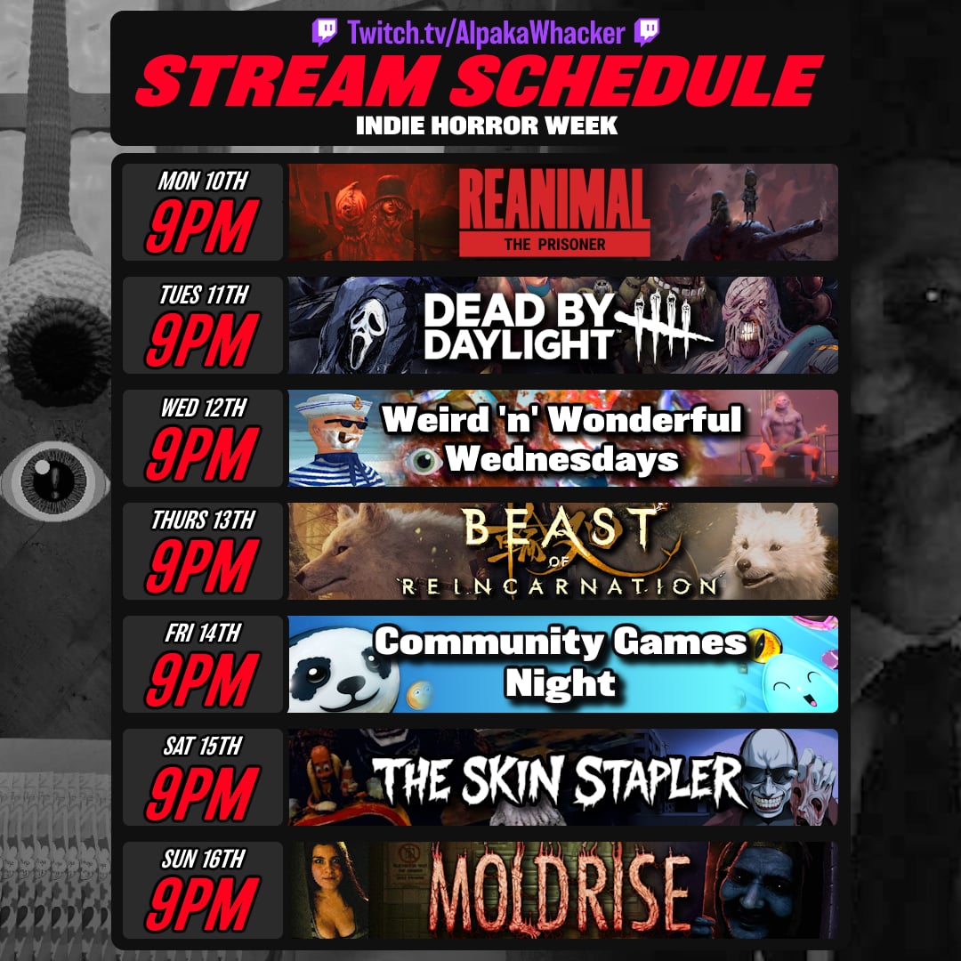 Stream Schedule : Week Beginning Mon 10th August | Lowlight